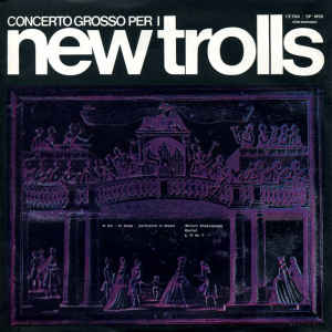 Concerto Grosso Per I New Trolls