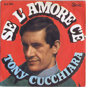 Se L'amore C'é / Andiamo Tutti Quanti
