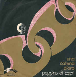 Una Catena D'oro / Che Delusione Amore Questa Sera