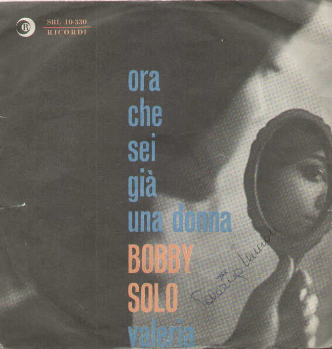 Ora Che Sei Già Una Donna / Valeria