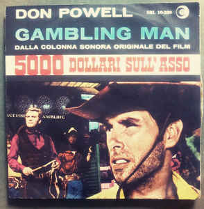 Gambling Man / Una Bella Grinta