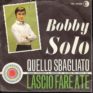 Quello Sbagliato / Lascio Fare A Te
