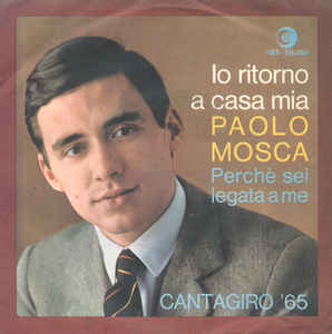 Io Ritorno A Casa Mia / Perché Sei Legata A Me