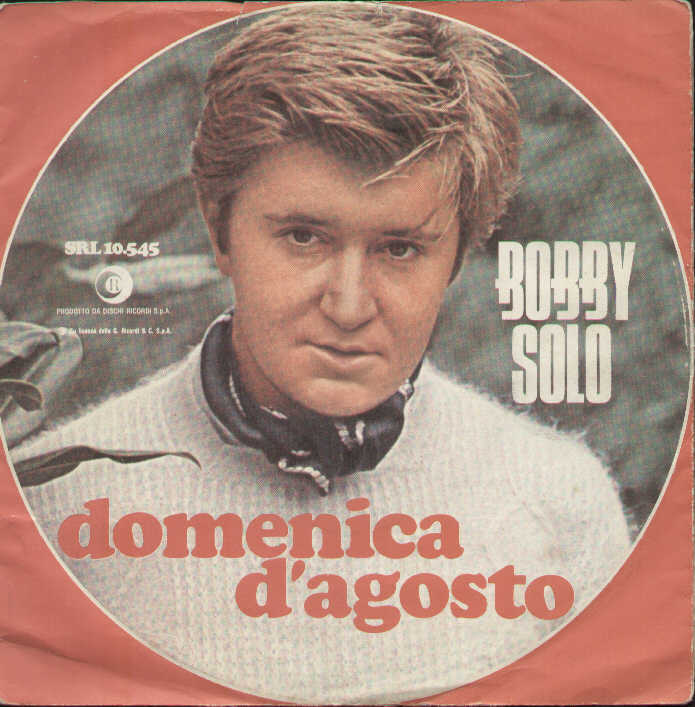 Una Donna Che Passò / Domenica D'agosto