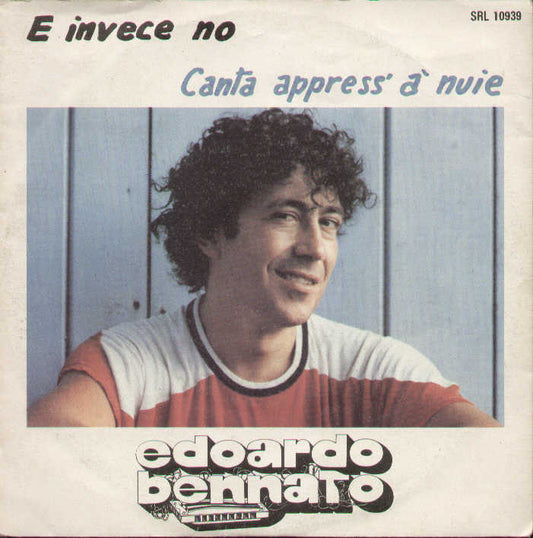E Invece No / Canta Appress A Nuie