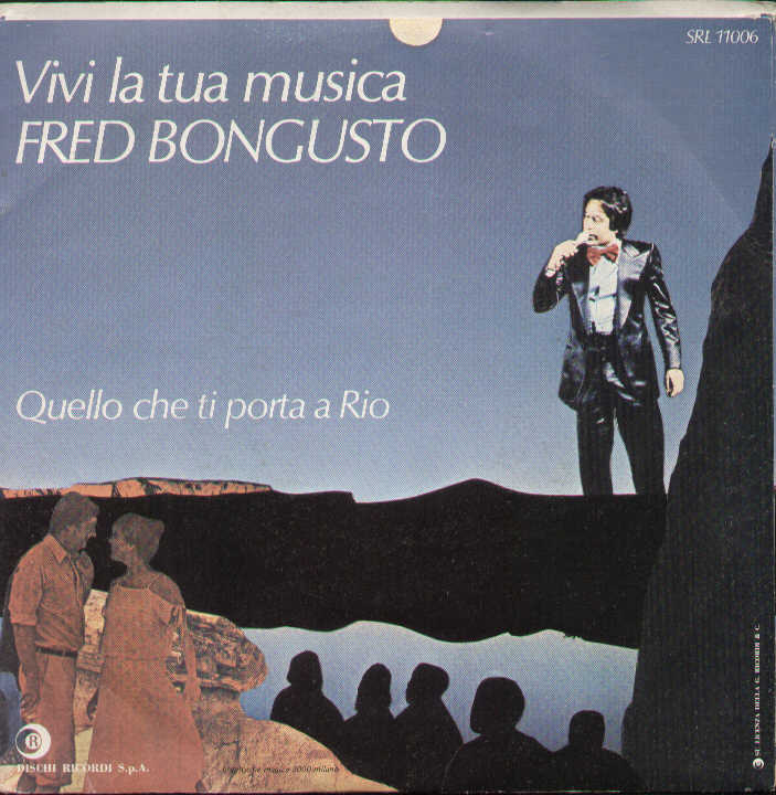 Vivi La Tua Musica / Quello Che Ti Porta A Rio