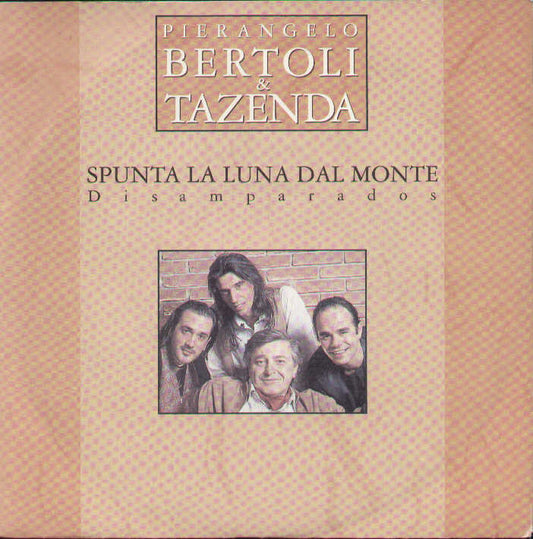 Spunta La Luna Dal Monte (Disamparados) / Sabato