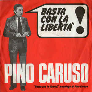 Basta Con La Libertà / Voglio Andare Avanti