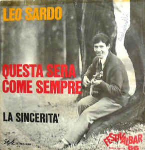 Questa Sera Come Sempre / La Sincerità