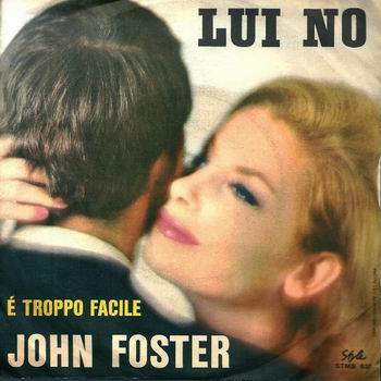 Lui No / È Troppo Facile
