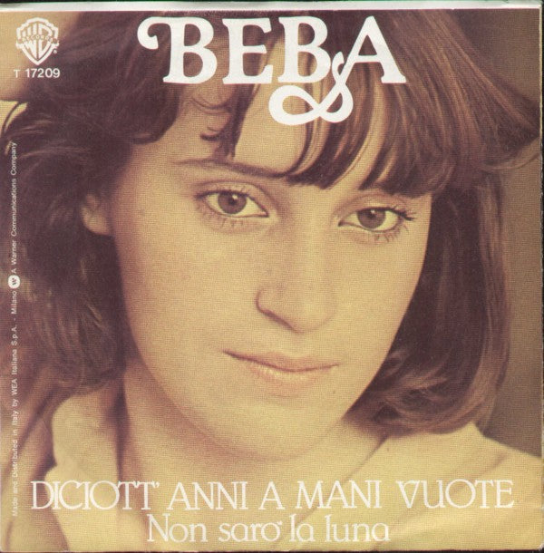 Diciott'anni A Mani Vuote/Non Saro La Luna