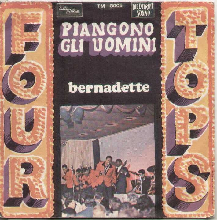 Piangono Gli Uomini / Bernadette