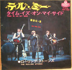 Tell Me / Time Is On My Side Japan