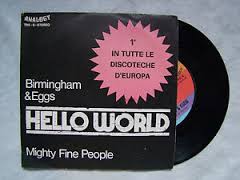 Hello World / Mighty Fine People