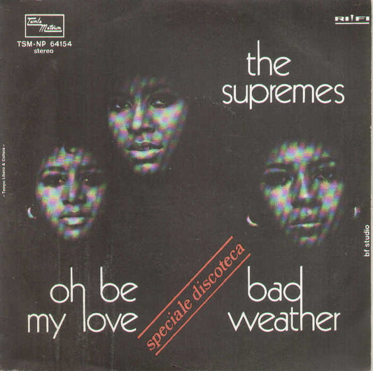 Oh Be My Love / Bad Weather