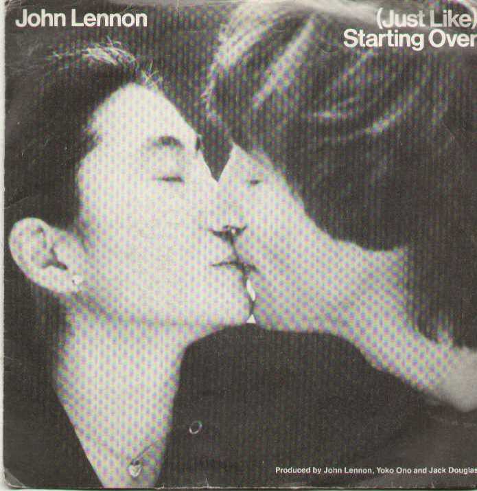 Just Like Starting Over / Kiss Kiss Kiss