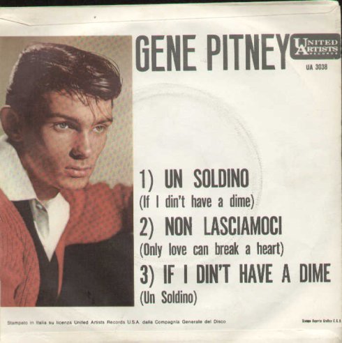 Un Soldino / Non Lassciamoci / Only Love Can Break A Heart
