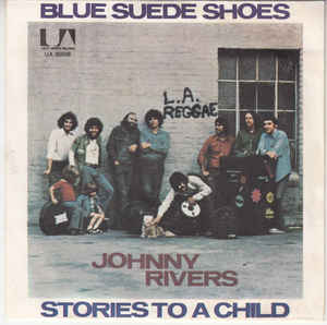 Blue Suede Shoes / Stories To A Child