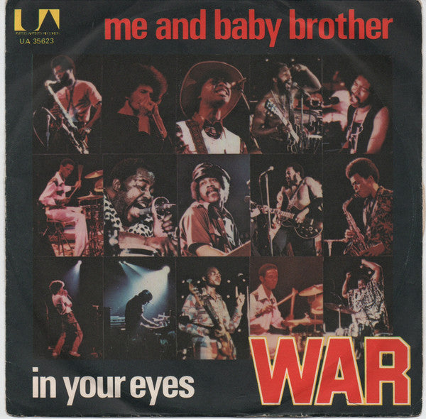 Me And Baby Brother / In Your Eyes