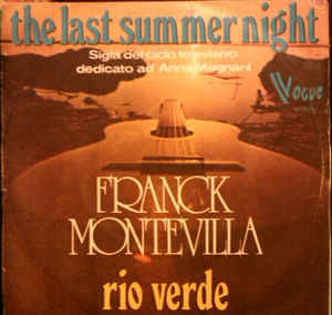 The Last Summer Night / Rio Verde