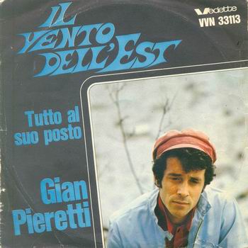 Il Vento Dell'est / Tutto Al Suo Posto