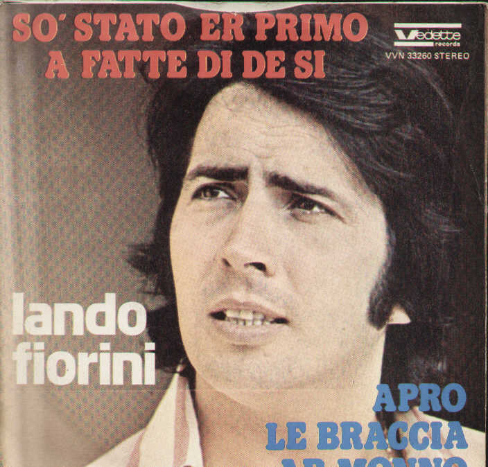 So Stato Er Primo A Fatte Di De Si / Apro Le Braccia Ar Monn