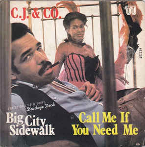 Big City Sidewalk / Call Me If You Need Me