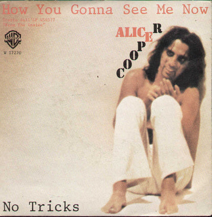 How You Gonna See Me Now / No Tricks