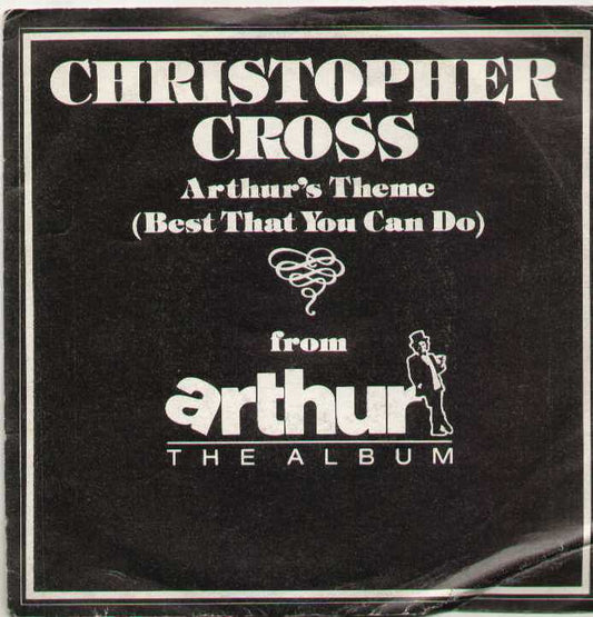 Arthur's Theme Best That You Can Do / Minstrel Gigolo