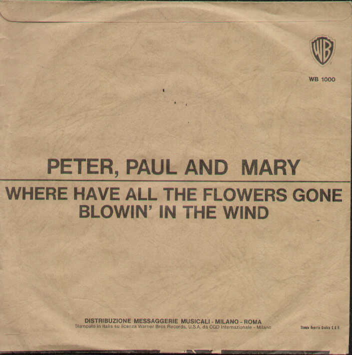 Where Have All The Flowers Gone / Blowin In The Wind