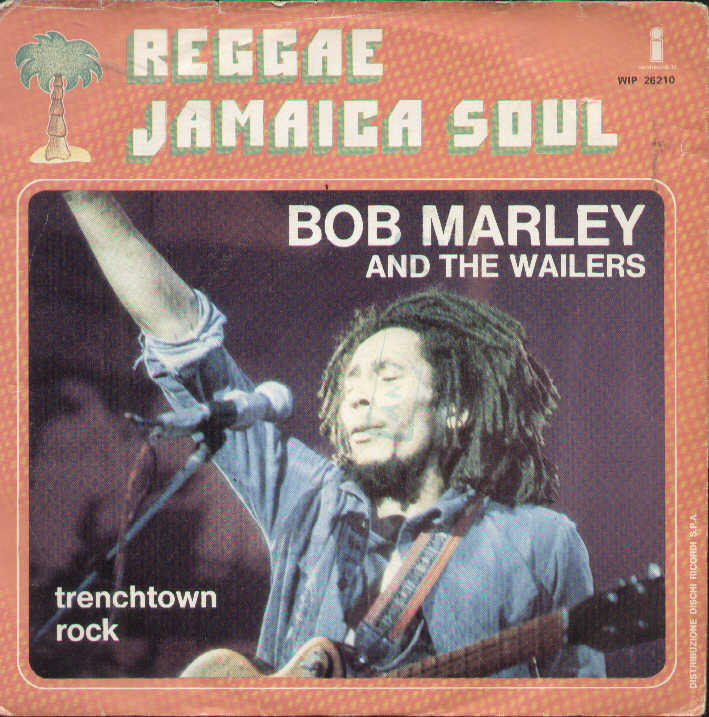 Trenchtown Rock / Them Belly Full