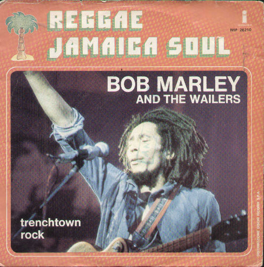Trenchtown Rock / Them Belly Full