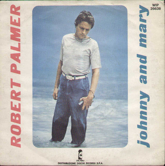 Johnny And Mary / In Walks Love Again