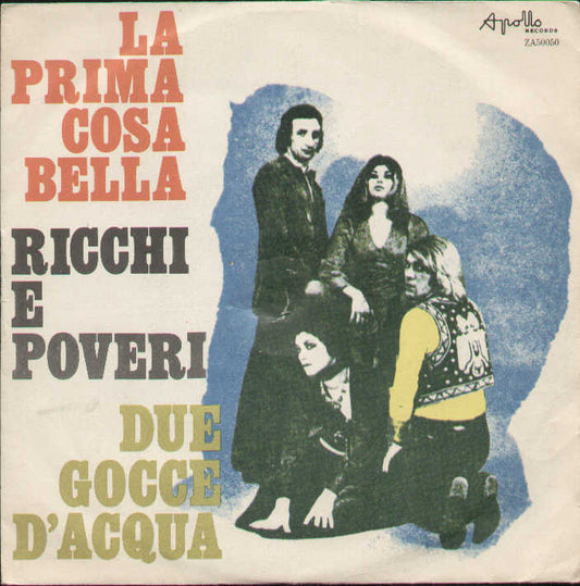 La Prima Cosa Bella / Due Gocce D'acqua