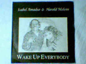 Wake Up Everybody / Hot Flowers