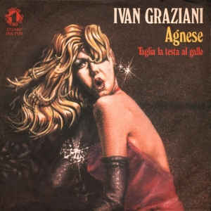 Agnese / Taglia La Testa Al Gallo