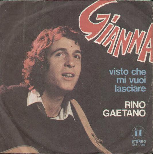 Gianna / Visto Che Mi Vuoi Lasciare