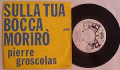 Sulla Tua Bocca Moriro / Un Soffio D'amore