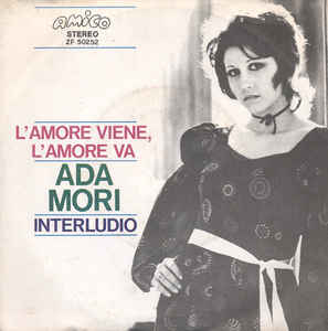 L'amore Viene L'amore Va / Interludio