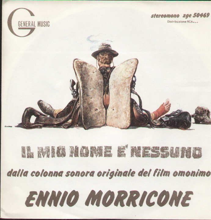 Il Mio Nome È Nessuno / Mucchio Selvaggio