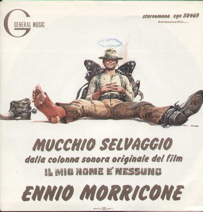 Il Mio Nome È Nessuno / Mucchio Selvaggio