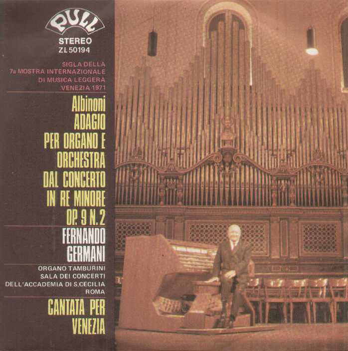 Cantata Per Venezia Albioni / Adagio Per Oorgano E Orchestra