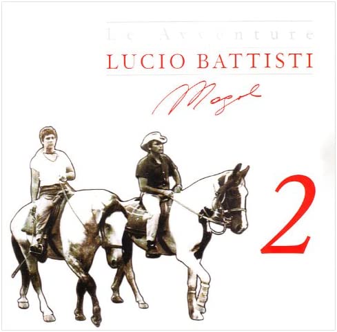 Le Avventure Di Lucio Battisti E Mogol Vol.2 limited edition