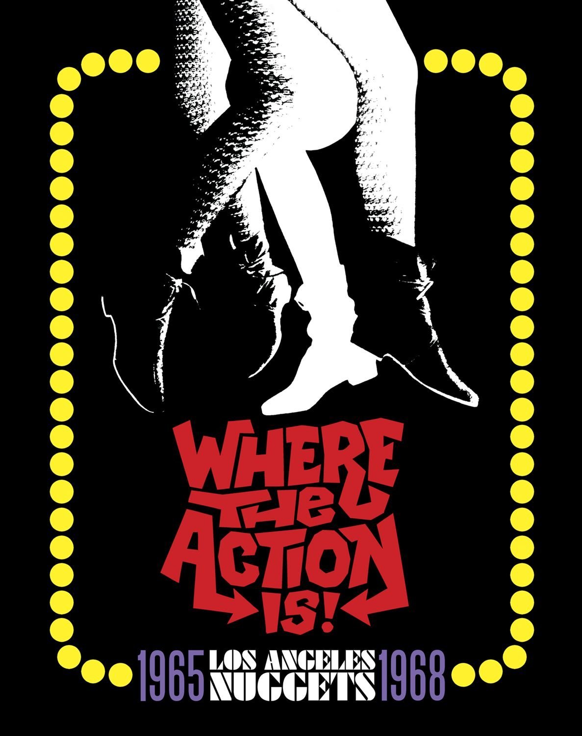 Where The Action Islos Angeles Nuggets 1965 1968 Boxset