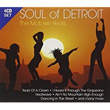 Soul Of Detroit The Motown Years