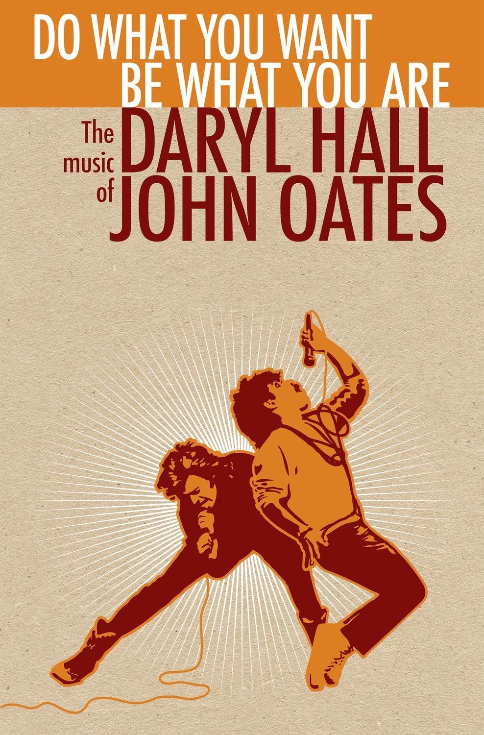 Do What You Want Be What You Are The Music Of Daryl Hall ..