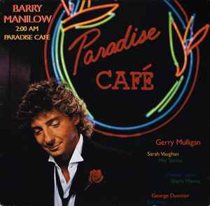 2:00 AM Paradise Cafe