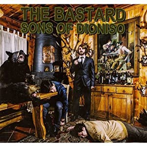 Bastard Sons Of Dioniso