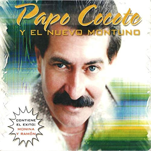 Papo Cocote Y El Montuno