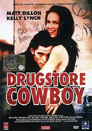 Drugstore cowboy